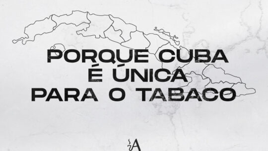 Porque Cuba é Única para o Tabaco