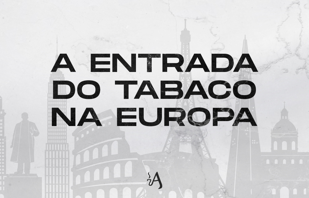 A Entrada do Tabaco na Europa